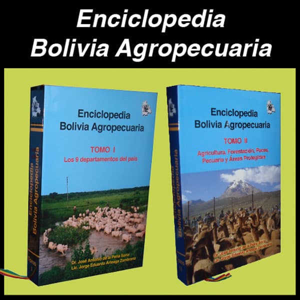 Enciclopedia Bolivia Agropecuaria - Jorge Arteaga Zambrana